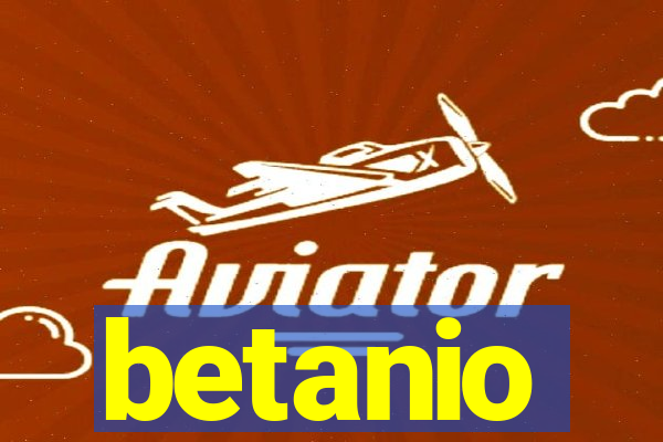 betanio
