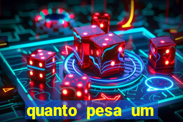 quanto pesa um fuzil 762