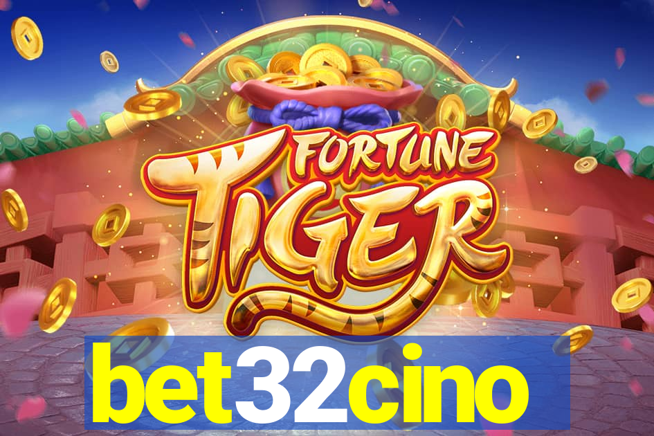 bet32cino