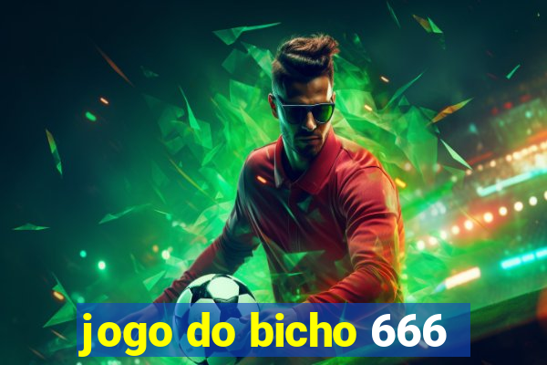 jogo do bicho 666