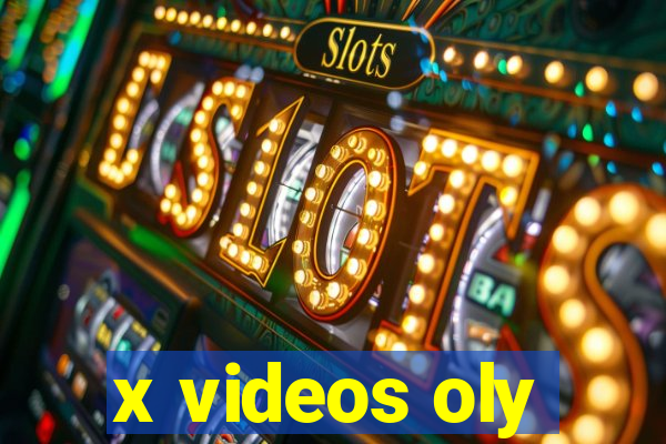 x videos oly