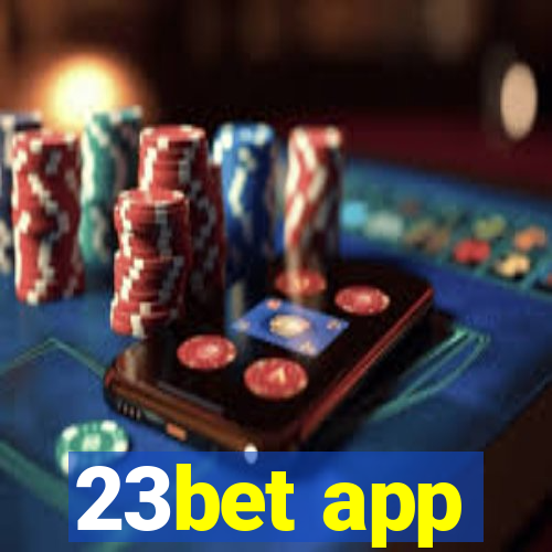 23bet app