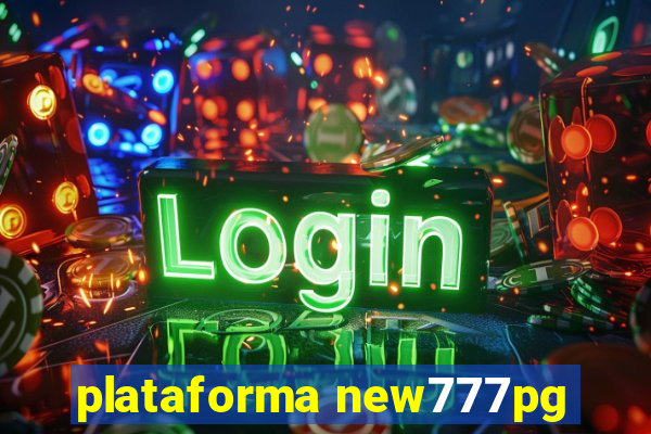 plataforma new777pg