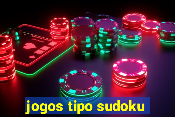 jogos tipo sudoku