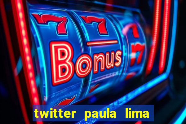 twitter paula lima musa do corinthians
