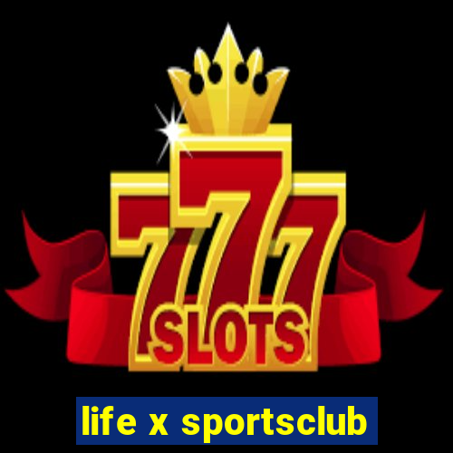 life x sportsclub