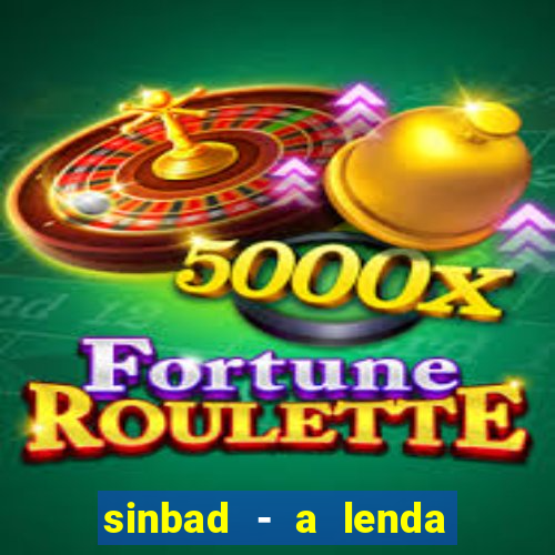 sinbad - a lenda dos sete mares download
