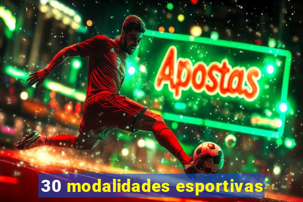 30 modalidades esportivas
