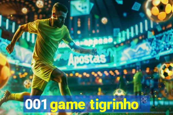 001 game tigrinho