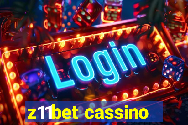 z11bet cassino