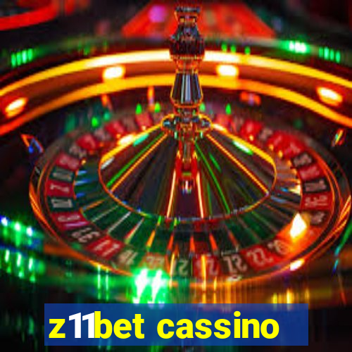 z11bet cassino