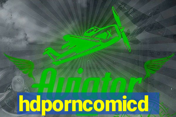 hdporncomicd