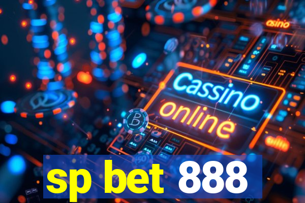 sp bet 888