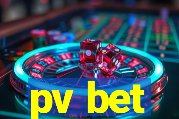 pv bet