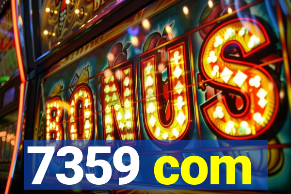7359 com