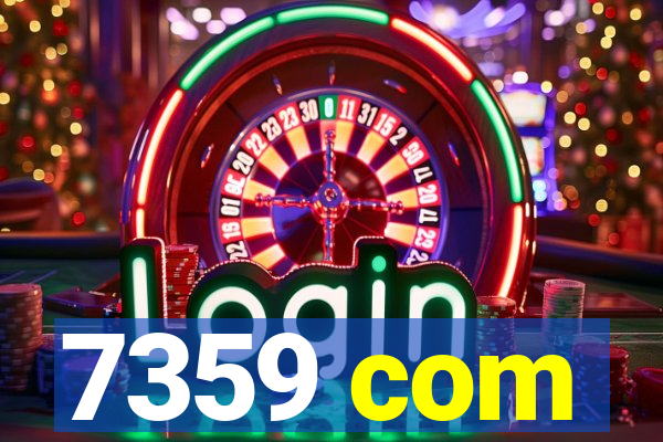 7359 com
