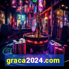 graca2024.com