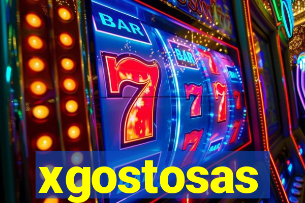 xgostosas