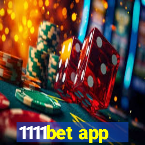 1111bet app