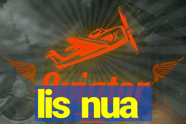 lis nua