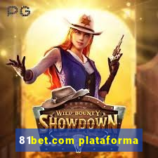 81bet.com plataforma