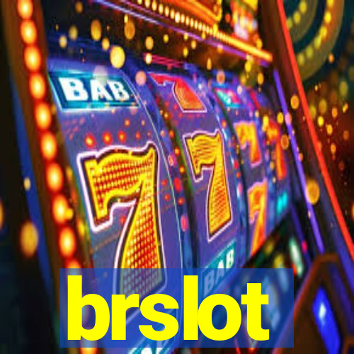 brslot