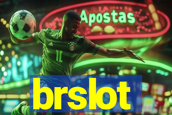 brslot