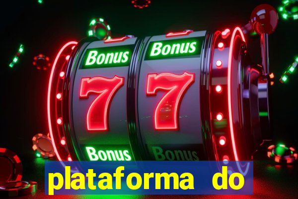plataforma do tigrinho chinesa