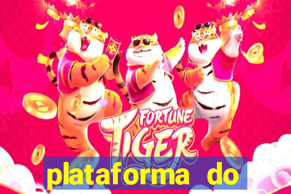 plataforma do tigrinho chinesa