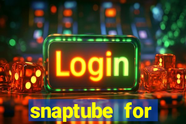 snaptube for windows 7