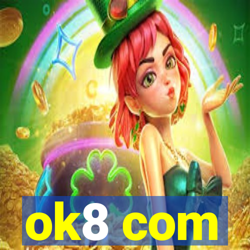 ok8 com