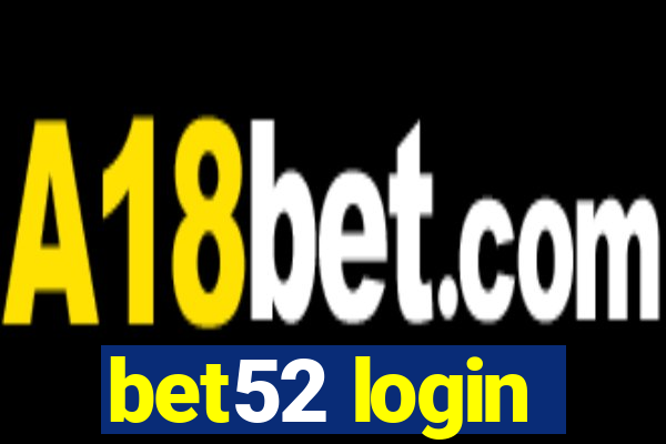bet52 login