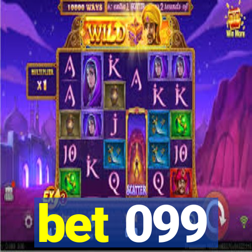 bet 099