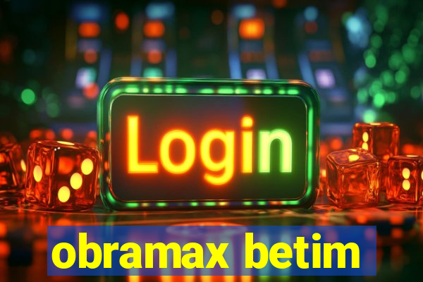 obramax betim