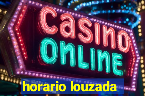 horario louzada