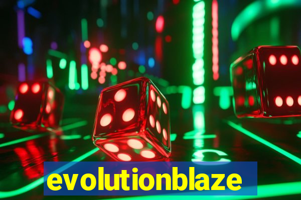 evolutionblaze