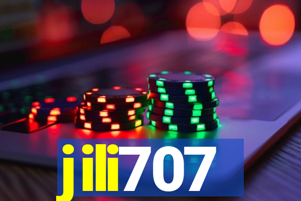 jili707