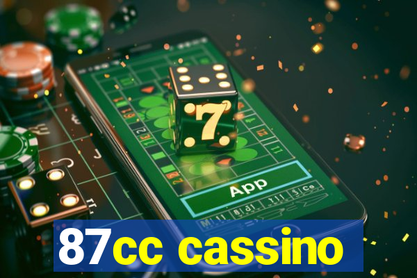 87cc cassino