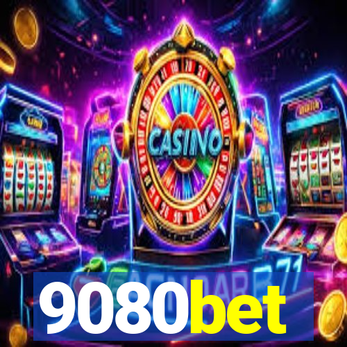 9080bet