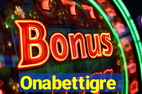 Onabettigre