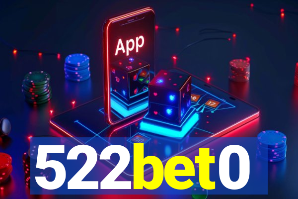 522bet0