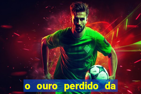 o ouro perdido da segunda guerra mundial