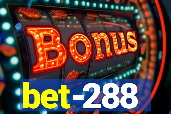 bet-288