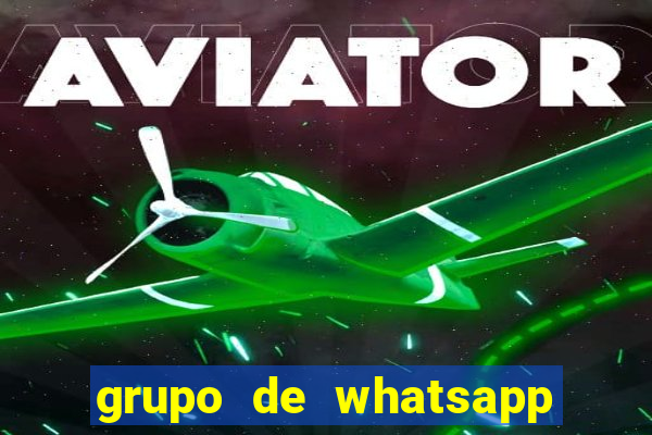 grupo de whatsapp de putaria