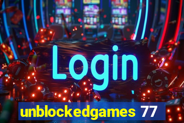unblockedgames 77