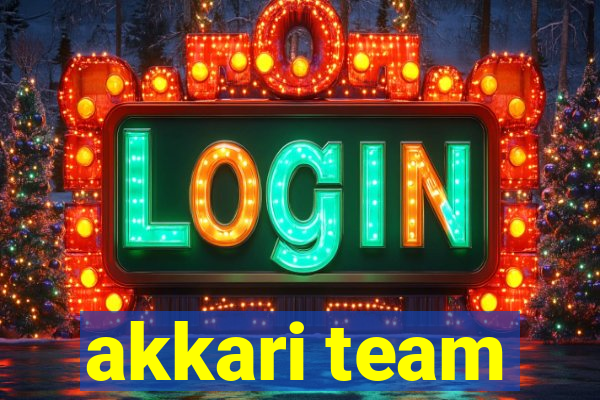 akkari team