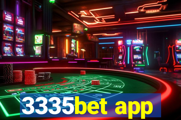 3335bet app