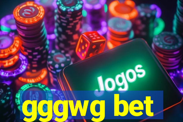 gggwg bet