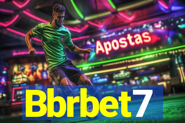 Bbrbet7