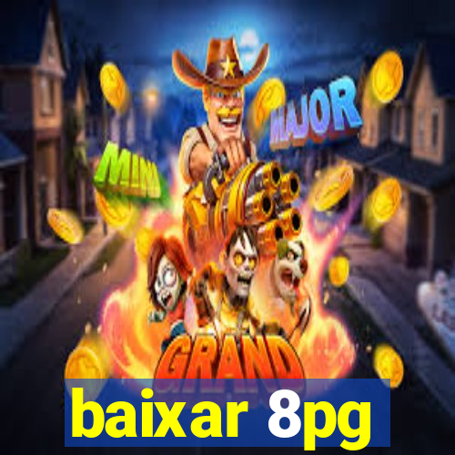 baixar 8pg